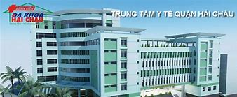 Trung Tâm Y Tế Quận Hải Châu 1